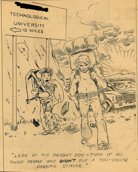 Cartoon depicting a college student having to make a long hike into classes from the boondocks-- for a fee.